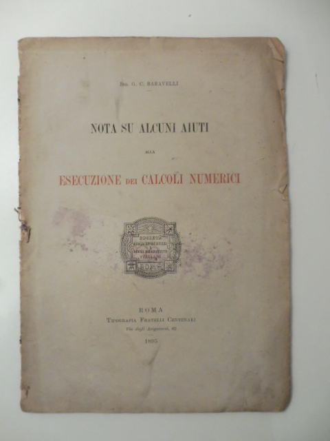 Nota su alcuni aiuti alla esecuzione dei calcoli numerici